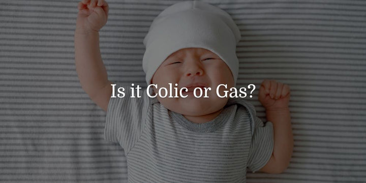 Is it Colic or Gas? - The Baby's Brew