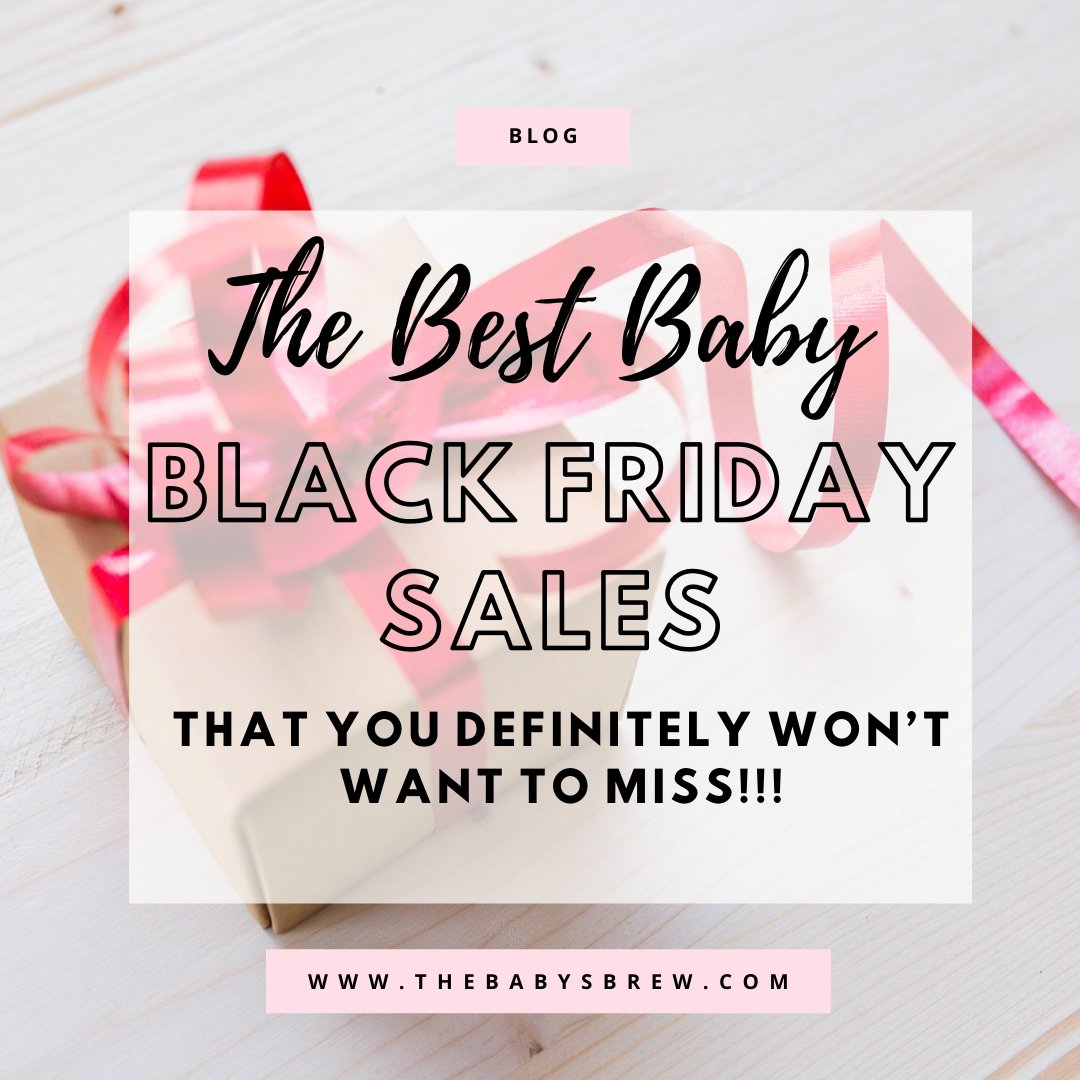 The Best Baby Black Friday Sales That You Definitely Won’t Want To Mis