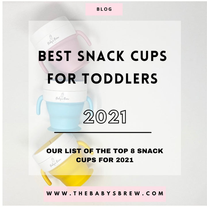 Best Snack Cups for Toddlers 2021 - The Baby's Brew