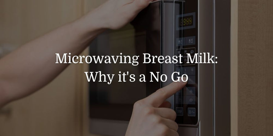 Microwaving Breastmilk: Why It's a No Go - The Baby's Brew