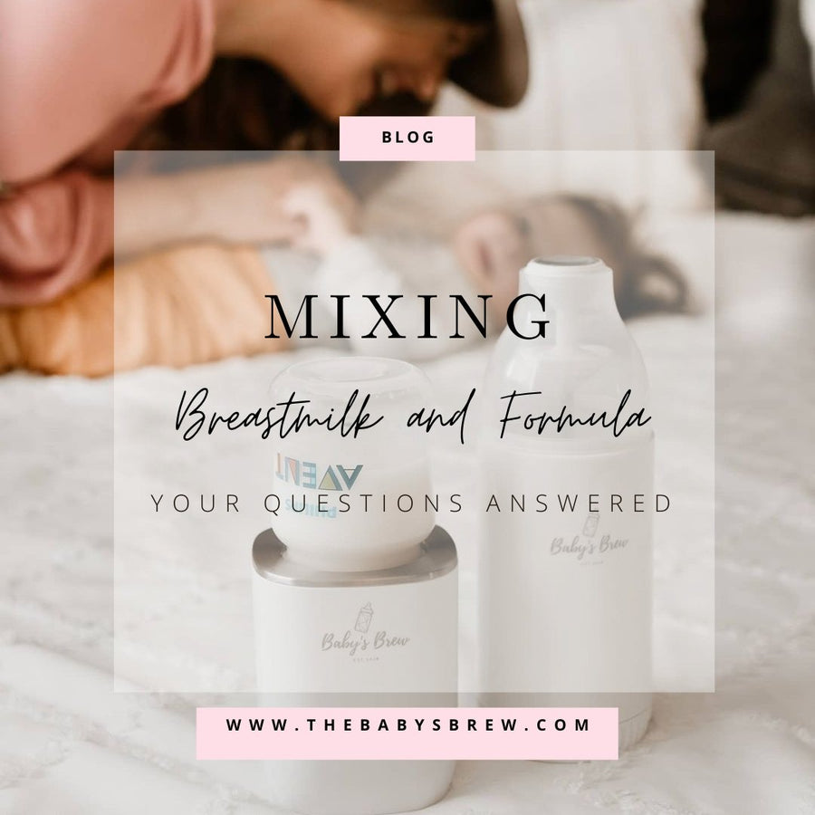 Mixing Breastmilk with Formula - Your Questions Answered - The Baby's Brew